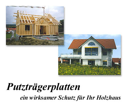 Holzrohbau mit Putz auf Putztr&auml;gerplatten gesch&uuml;tzt